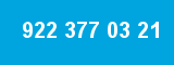 922 377 03 21 922 377 03 21
